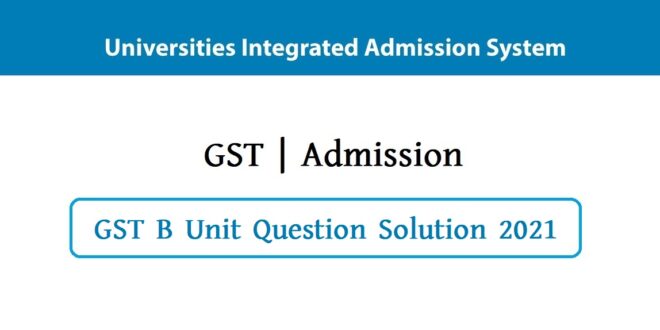 GST B Unit Question